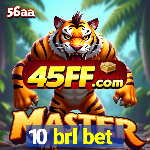 10 brl bet